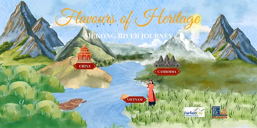 Flavours of Heritage - Mekong River Journey