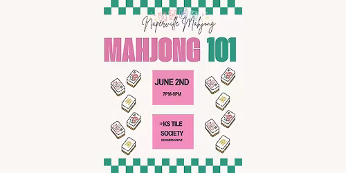 Mahjong 101 Beginner Class @ KS Tile Society