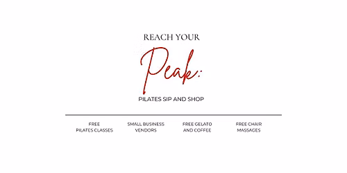 Reach Your Peak: Pilates Sip & Shop