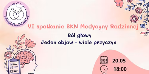 VI spotkanie SKN Medycyny Rodzinnej UM w \u0141odzi 