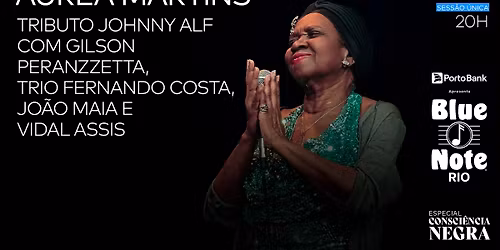 ESPECIAL CONSCI\u00caNCIA NEGRA |  \u00c1UREA MARTINS - TRIBUTO A JOHNNY ALF 