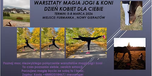 Magia jogi i koni na Dzie\u0144 Kobiet w g\u00f3rach 5-8 marca 2026r.
