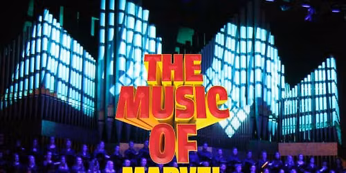The Music of Marvel - Filmmusik-Konzert - Berlin - 2025
