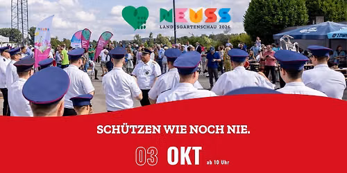 SCH\u00dcTZEN WIE NOCH NIE. - Tag der Sch\u00fctzen & Musik mit gro\u00dfem Biwak in LAGA + Wetthalle