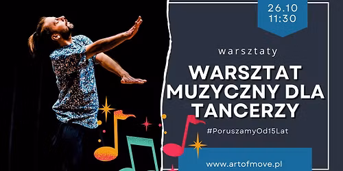 Warsztat muzyczny dla TANCERZY \ufe0f\ud83c\udfb5\ufe0f\ud83c\udfb5\ufe0f\ud83c\udfb5 \/\/ 26.10 Art of Move