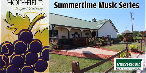 Holy-Field Vineyard Summer Concert Series