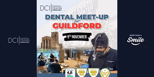 GUILDFORD | Dental Treatment Information Meeting | FREE