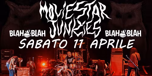 MOVIE STAR JUNKIES - Release Party \u201cWalk On Bones\u201d