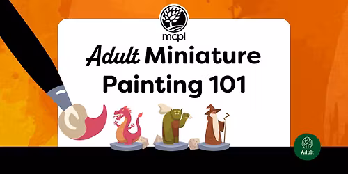 Adult Miniature Painting 101