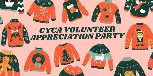 CYCA Volunteer Appreciation Party