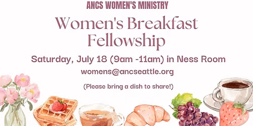 ANCS Women of Destiny Breakfast Potluck