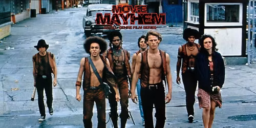 Movie Mayhem Presents: The Warriors
