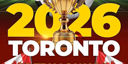 WELCOME TO CANADA GAMEDAY AFTER PARTY TILL 4AM