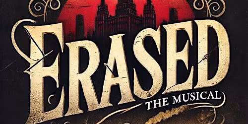 Erased: The Musical \u2014 The Black Wall Street Story That Won\u2019t Be Forgotten