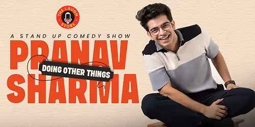 Pranav Sharma - Doing Other Things