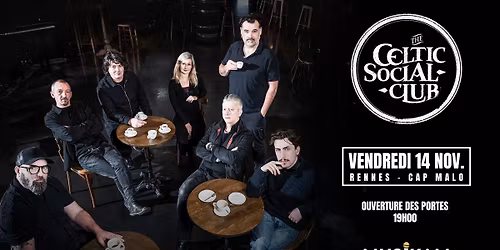 THE CELTIC SOCIAL CLUB \u00c0 RENNES