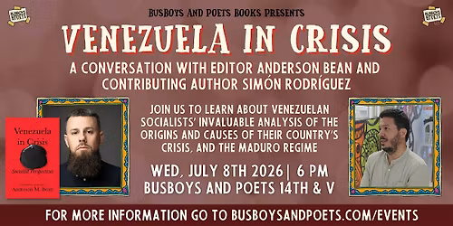 VENEZUELA IN CRISIS | A Busboys and Poets Books Presentation