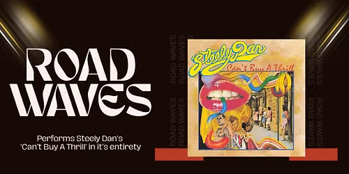 Steely Dan - Can't Buy A Thrill - Road Waves Halloween Party [ST. CATHARINES]