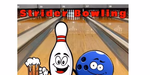 The somethingth annual Strider Bowling Get together