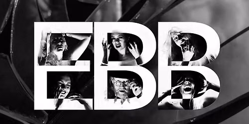 EBB - Prog, Power, Psy\u2011Theatre.