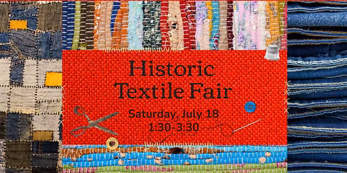 Historic Textile Fair