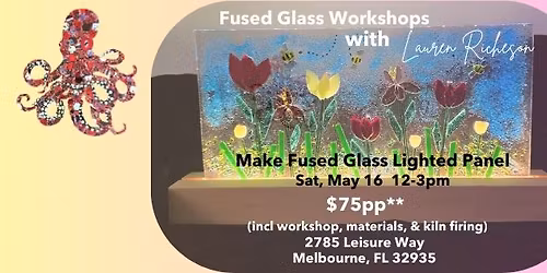 Glowing Glass Art Workshop- No Experience, Ages 16+