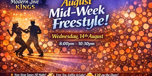 August Mid-Week Freestyle