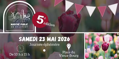 Journ\u00e9e \u00e9ph\u00e9m\u00e8re du March\u00e9 public de Beauport \u2013 23 mai 2026