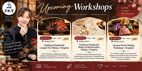 Create, Craft & Harmonise: Traditional Workshops \u00d7 Wudang Feng Shui