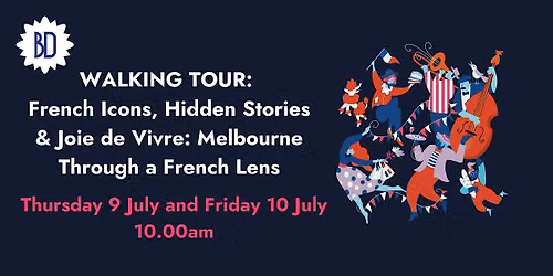 Walking Tour: Melbourne Through a French Lens