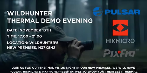 Pulsar & Hikmicro Demo Night at Wildhunter