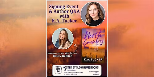K.A. Tucker in conversation with Bailey Hannah