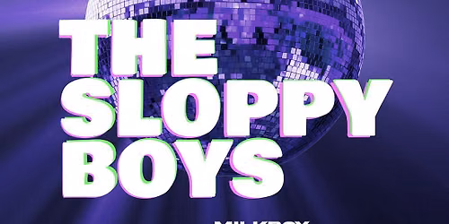 The Sloppy Boys - NYE at MilkBoy - Philadelphia