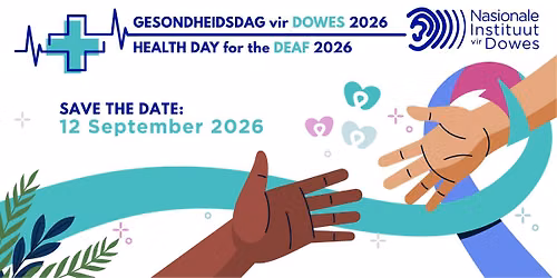Health Day for the Deaf / Gesondheidsdag vir Dowes 2026