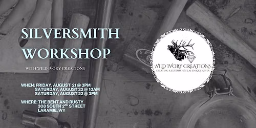 SILVERSMITH WORKSHOP