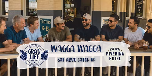 Wagga Wagga- Sat Arvo Catch Up