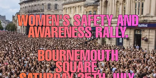 Women's Safety & Awareness Rally.