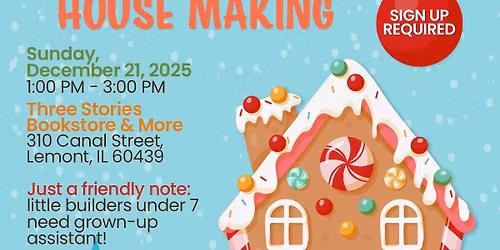 Gingerbread House Making ($)