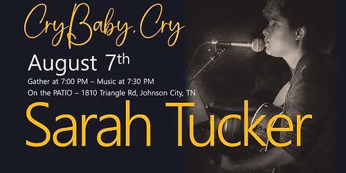 SARAH TUCKER - Cry Baby Cry