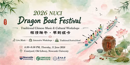 2026 Dragon Boat Festival -Traditional Chinese Music & Cultural Workshops