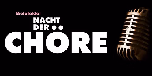 Bielefelder Nacht der Ch\u00f6re 2026