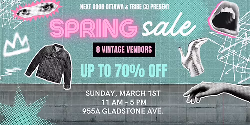 Spring Sale at Next Door Ottawa ft. Tribe Co.