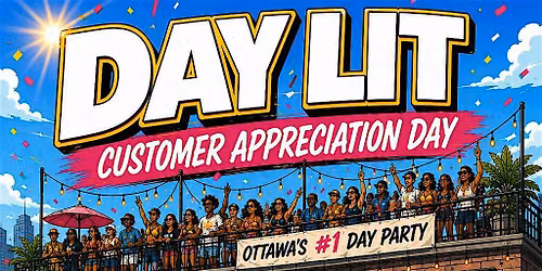 Day Lit : Customer Appreciation Day