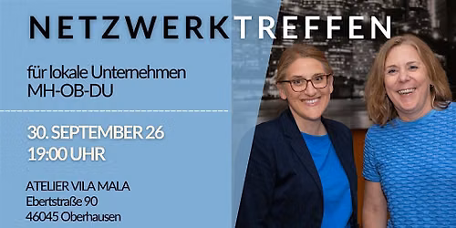 11. Netzwerktreffen f\u00fcr lokale Unternehmen MH-OB-DU