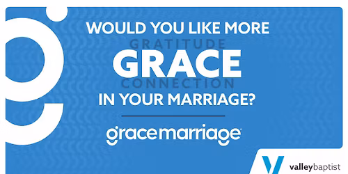 Grace Marriage