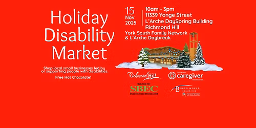 Holiday Disability Market - Richmond Hill 