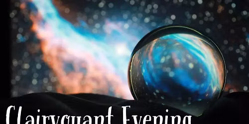 Clairvoyant Evening - Back by Popular Demand