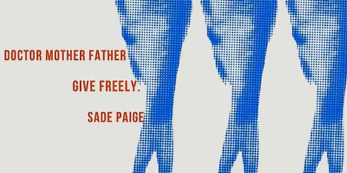 Give Freely\/Doctor Mother Father\/Sade Paige