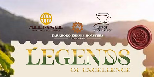 Legends of Excellence: Exclusive Coffee Tasting at Carrboro Coffee Roasters