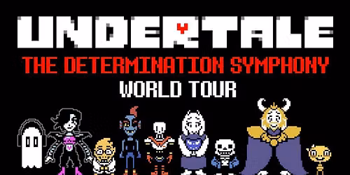 Undertale: The Determination Symphony
